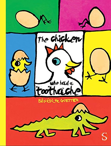 CHICKEN WHO HAD A TOOTHACHE book cover