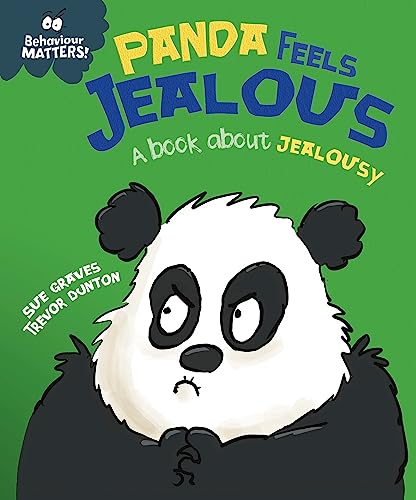 Behaviour Matters: Panda Feels Jealous - A book about jealousy book cover