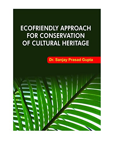 Ecofriendly Approach For Conservation Of Cultural Heritage book cover