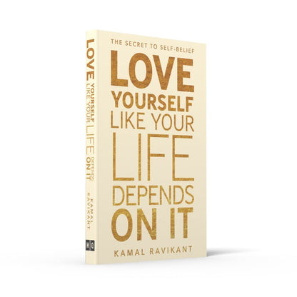 Love Yourself Like Your Life Depends On It
