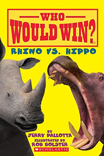 WHO WOULD WIN?: RHINO VS. HIPPO book cover