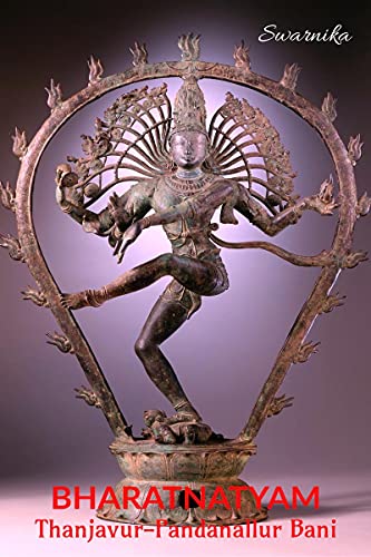 Bharatnatyam : Thanjavur-Pandanallur Bani
