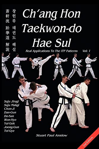 Chang Hon Taekwon-do Hae Sul: Vol.1 book cover