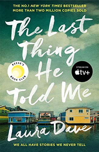 The Last Thing He Told Me (Film Tie-in) book cover