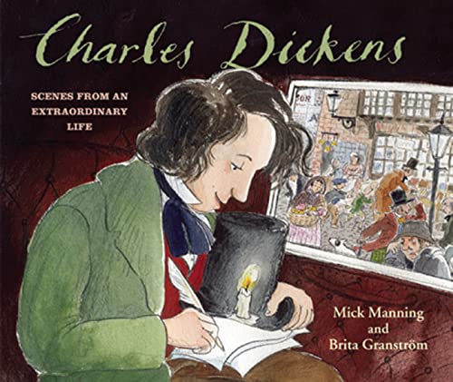 Charles Dickens: Scenes from an Extraordinary Life book cover