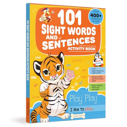 101 Sight Words and Sentences: Activity Book for Children | 400+ Sentences to Read and Practice | Ages 4–7 | Build Early Reading Fluency with Fun Exercises