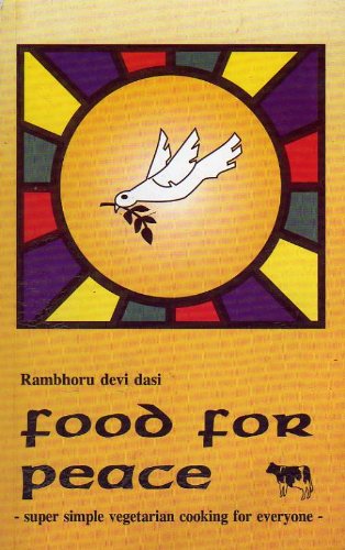 Food for Peace: Super Simple Vegetarian Cooking for Everyone book cover