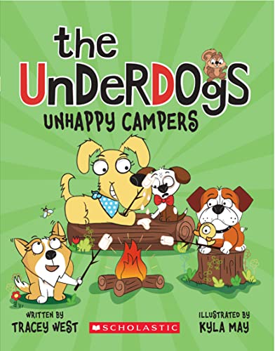 The Underdogs #3: Unhappy Campers book cover