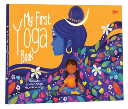 My First Yoga Book | Health & Fitness | Yoga for Beginners | Exercise & Physical Fitness | Meditation | Family Fitness