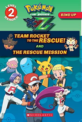 POKEMON BIND-UP XYZ SERIES, LEVEL 2 READERS: TEAM ROCKET TO THE RESCUE! AND THE RESCUE MISSION book cover