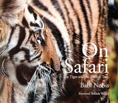 On Safari: The Tiger and The Baobab Tree