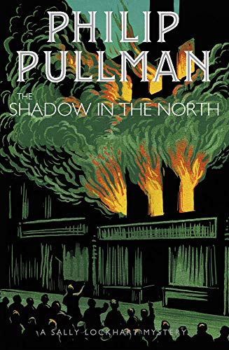 A SALLY LOCKHART MYSTERY: THE SHADOW IN THE NORTH book cover