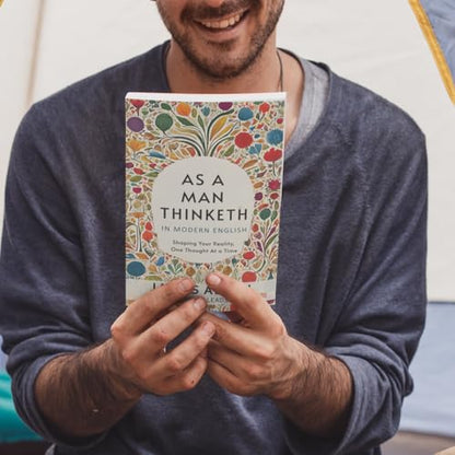 As A Man Thinketh in Modern English by James Allen [Premium Paperback] | Easy to Read Vs Original | Self Improvement Books | Human Psychology Book Under 100 Pages | Manifest and Think Better Thoughts