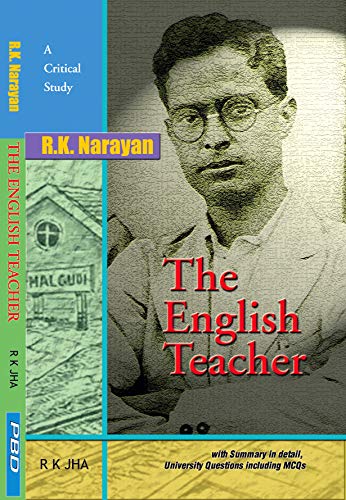 A critical study of R K Narayan's The English Teacher book cover