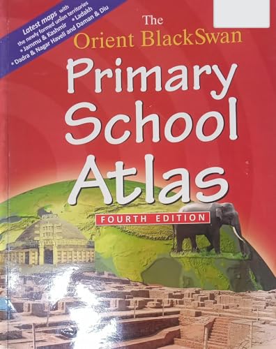 The Orient Blackswan Primary School Atlas Fourth Edition (S)