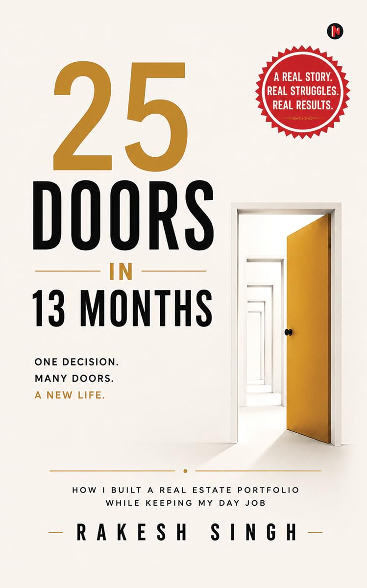 25 Doors in 13 Months: How I Built a Real Estate Portfolio While Keeping My Day Job
