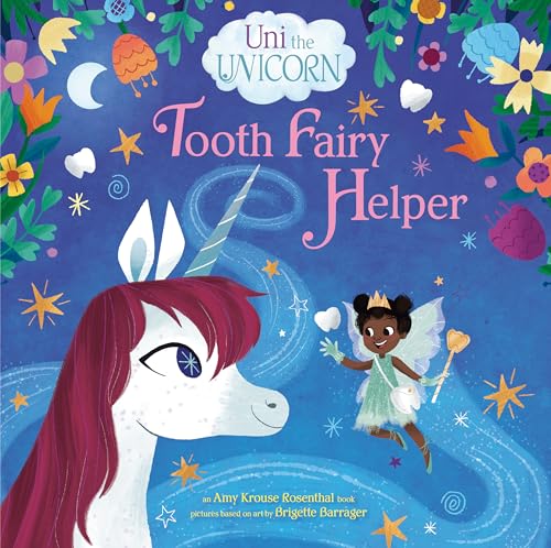 Uni the Unicorn: Tooth Fairy Helper book cover
