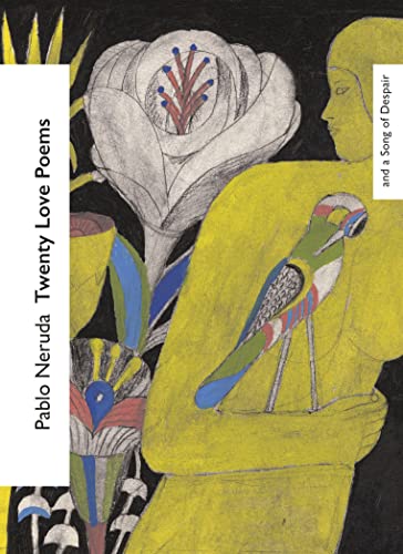 Twenty Love Poems and a Song of Despair book cover