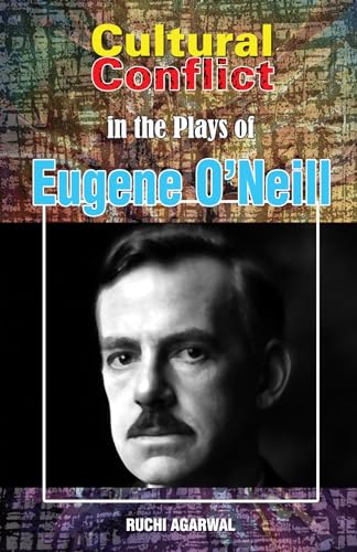 Cultural Conflict in the Plays of Eugene O’Neill book cover