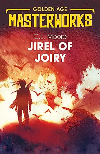 Jirel of Joiry (Golden Age Masterworks) book cover
