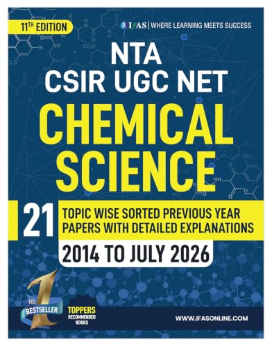 CSIR NET Chemical Science Book 2026 | 21 Topicwise Previous Year Solved Papers (2014 to July 2026) with Detailed Solutions | Topicwise CSIR NET Chemistry PYQ Book | IFAS Publications