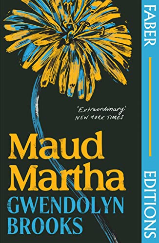Maud Martha (Faber Editions) book cover