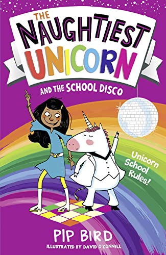 The Naughtiest Unicorn & The School Disco book cover