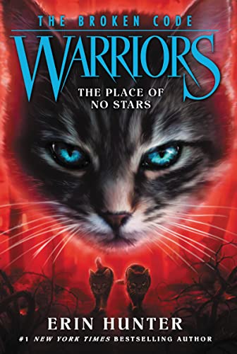 WARRIORS: THE BROKEN CODE #5: THE PLACE OF NO STARS book cover