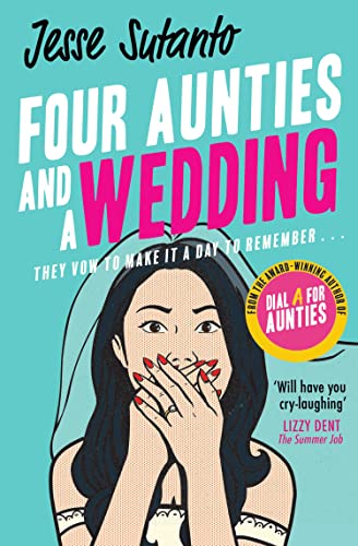 Aunties (2) — FOUR AUNTIES AND A WEDDING book cover