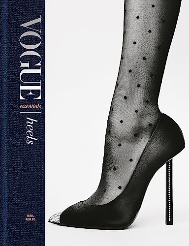 VOGUE ESSENTIALS: HEELS
