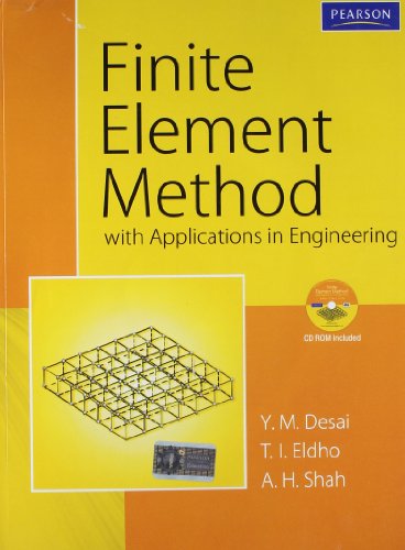 Finite Element Method with Applications in Engineering