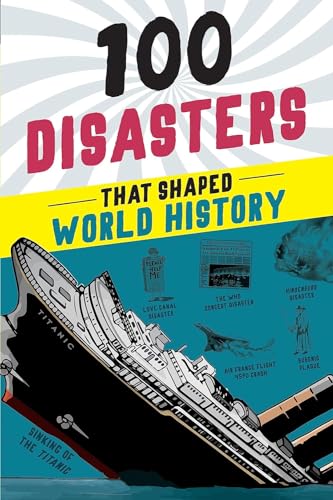 100 Disasters That Shaped World History book cover