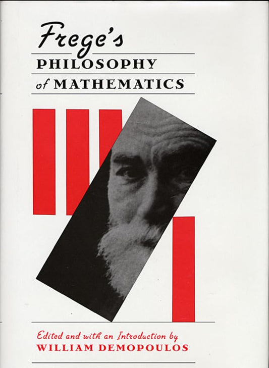 Frege’S Philosophy Of Mathematics book cover
