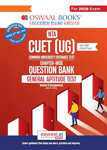 Oswaal NTA CUET (UG) Chapter-wise Question Bank General Aptitude Test For 2026 Exam (as per latest 27 Dec., notification) | PYQs & 950+ NCERT aligned MCQs | With Oswaal AI