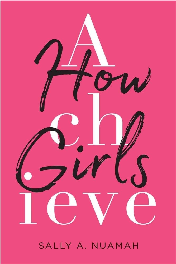 How Girls Achieve book cover