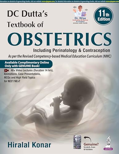 DC Dutta's Textbook of Obstetrics, 11/E for MBBS Students and NEET PG, INI-CET, FMGE | Including Perinatology and Contraception | 40+ Video Lectures, Case Presentations, MCQs and High Yield Topics