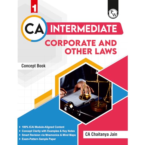 PW CA Intermediate Corporate & Other Laws Concept Book By Chaitanya Jain | ICAI Aligned Content, PYQs, Practice Questions, Detailed Solutions, Latest Syllabus For Jan 2027 Exams