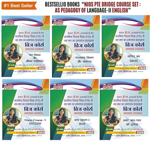 Shanti NIOS PTE Bridge Course Complete Set (6 Books) for B.Ed. In-Service Teachers | Bal Vikas, Curriculum Teaching, Mathematics Teaching, Pedagogy of ... Edition (Nios B.ed. Pte Bridge Course Set)