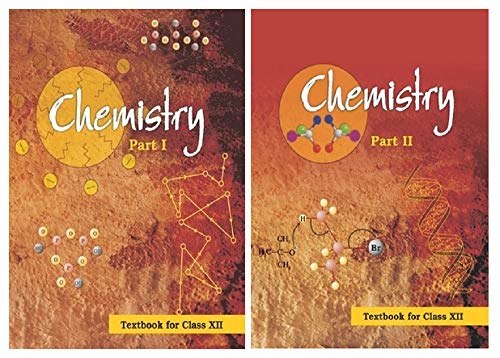 NCERT Chemistry Textbook for Class 12 - Part 1 & 2 - 12085 & 12086 (Set of 2 books) 2025-26 Edition