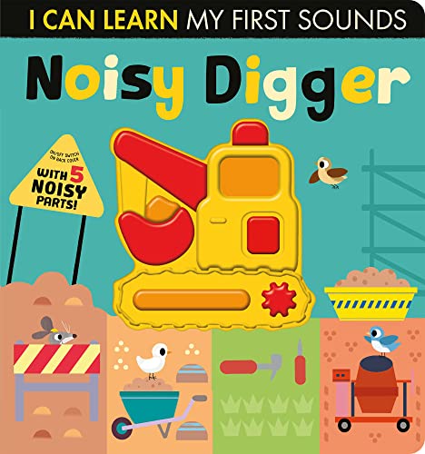Noisy Digger (I Can Learn) book cover