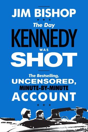 The Day Kennedy Was Shot book cover