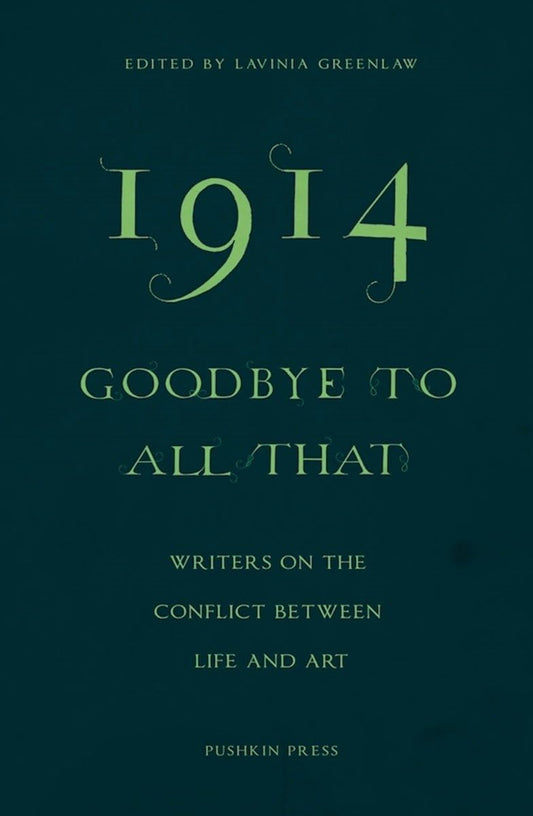 1914—Goodbye to All That book cover