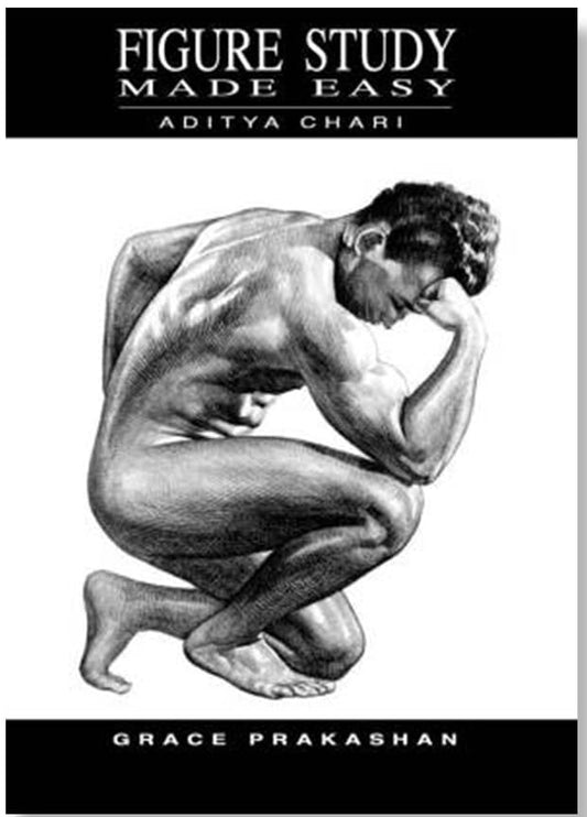 Figure Study Made Easy by Aditya Chari [paperback]