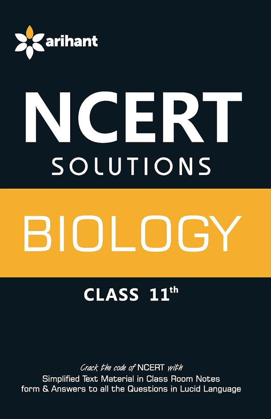 NCERT Solutions - Biology for Class 11th by Poonam Sharma (Author) book cover