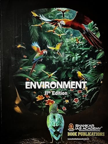 Environment - IAS Shankar Academy - 11th/Ed. - 2025 - New COLOUR EDITION for New Syllabus Exams 2025-2026