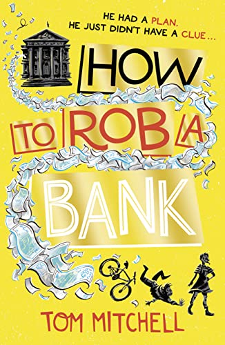 HOW TO ROB A BANK book cover
