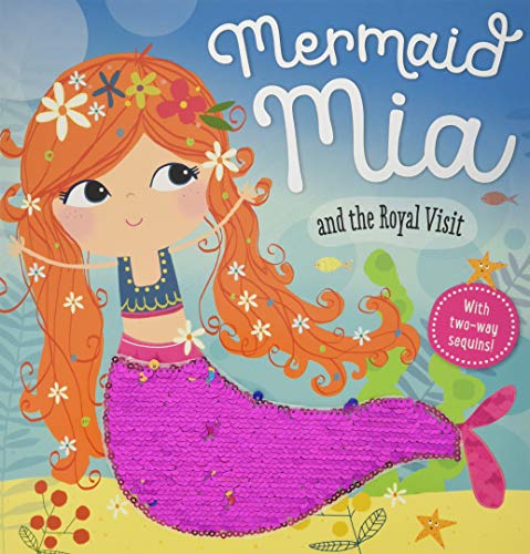 STORY BOOK MERMAID MIA AND THE ROYAL VISIT book cover