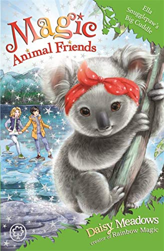 MAGIC ANIMAL FRIENDS: ELLA SNUGGLEPAWS BIG CUDDLE book cover