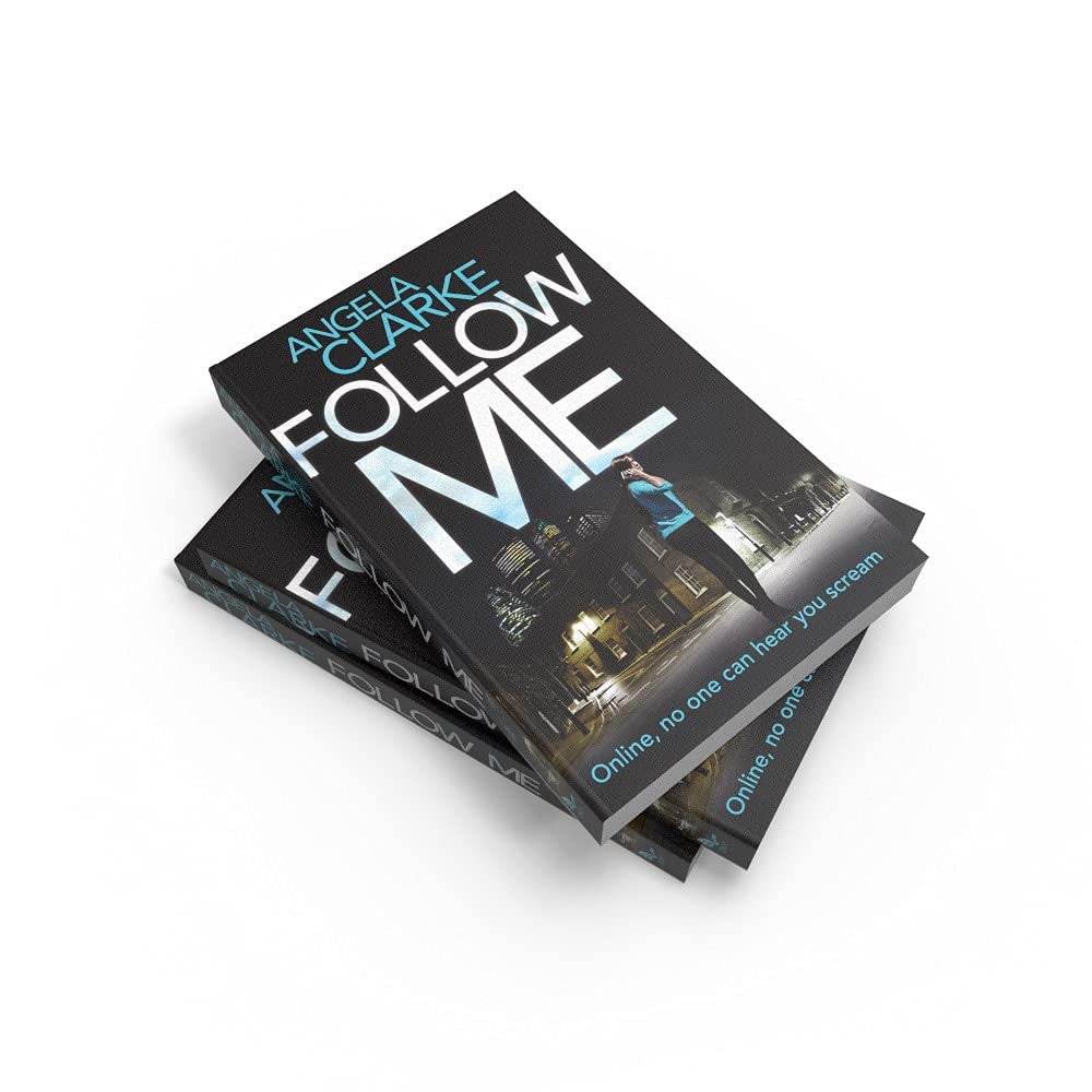 Follow Me: The bestselling crime novel terrifying everyone this year (Social Media Murders 1)