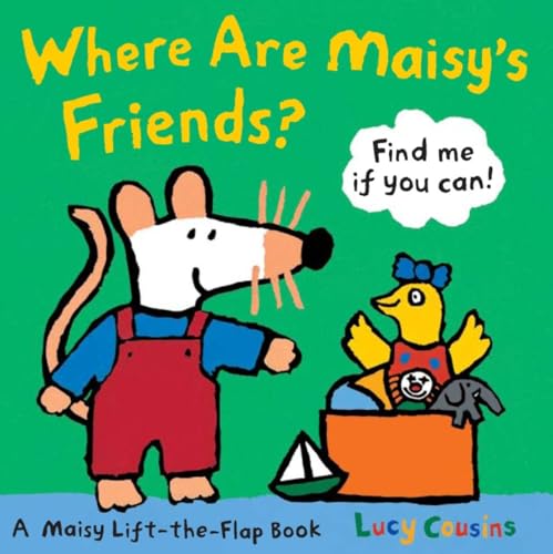 Where Are Maisy s Friends book cover